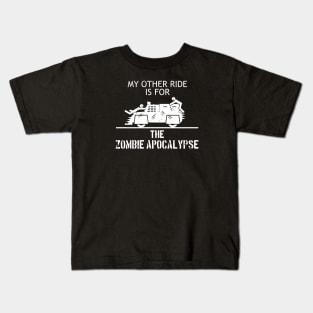 My Other Ride is for the Zombie Apocalypse Kids T-Shirt